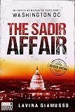 WASHINGTON DC: The Sadir Affair (The Puppets of Washington Book 1)