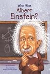 Who Was Albert Einstein? (Who Was...?)