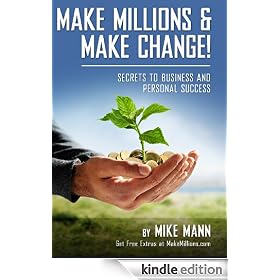 Make Millions and Make Change!