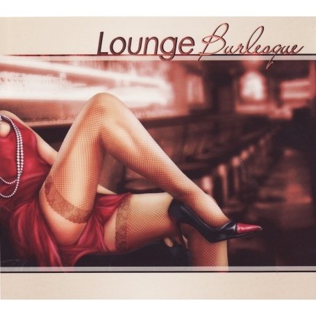 CD-Charts  Search : Lounge Burlesque