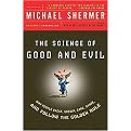The Science Of Good and Evil (Why People Cheat, Gossip, Care, Share, And Follow The Golden Rule) (Reprint) (Paperback)