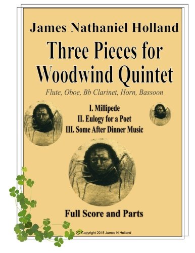 Three Pieces for Woodwind Quintet: Full Score and Parts