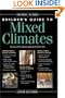 Builder's Guide to Mixed Climates: Details for Design and Construction