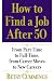 How to Find a Job After 50: From Part-Time to Full-Time, from Career Moves to New Careers by Betsy Cummings
