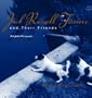 Jack Russell Terriers and Their Friends: Delightful Photographs