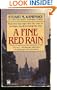 A Fine Red Rain
