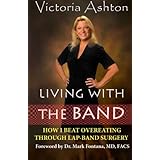 living with the band how i beat overeating through lap band surgery