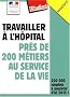 Travailler � l'h�pital : Pr�s de 200 m�tiers au service de la vie