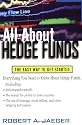 All About Hedge Funds : The Easy Way to Get Started