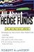 All About Hedge Funds : The Easy Way to Get Started