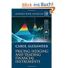 Market Risk Analysis: Volume III: Pricing, Hedging and Trading Financial Instruments