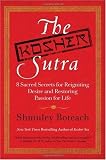 The Kosher Sutra: Eight Sacred Secrets for Reigniting Desire and Restoring Passion for Life (Paperback)