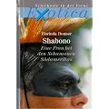 Shabono - Eine Frau bei den Schamanen S�damerikas (Exotica-Schicksale in der Ferne)