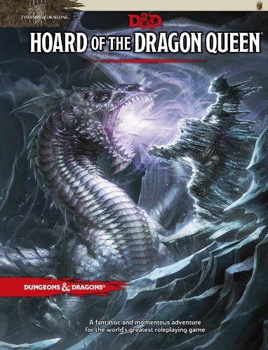 Hoard of the Dragon Queen (D&D Adventure), by Wizards RPG Team