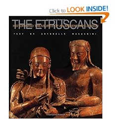 The Etruscans (History and Treasures of an Ancient Civilization)
