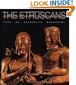 The Etruscans (History and Treasures of an Ancient Civilization)