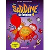Sardine de l'Espace, Tome 4 : Le Remonte-Kiki