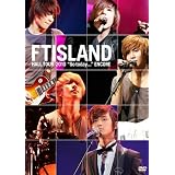 FTISLAND HALL TOUR �gSo today�c�h ENCORE [DVD]FTISLAND�ɂ��
