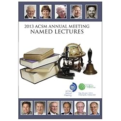 2013 ACSM Annual Meeting Named Lectures