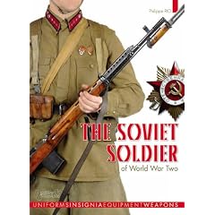 The Soviet Soldier 1941-1945