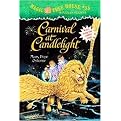 Carnival at Candlelight (Magic Tree House Series) (Reprint) (Paperback)