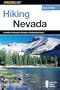 Hiking Nevada, 2nd: A Guide to Nevada's Greatest Hiking Adventures (State Hiking Guides Series)
