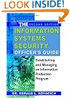 The Information Systems Security Officer's Guide, Second Edition: Establishing and Managing an Information Protection Program