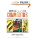 Getting Started in Commodities