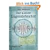Der kleine L�gendetektor: Ein praktisches Handbuch