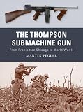 The Thompson Submachine Gun (Weapon)