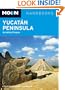 Moon Yucatan Peninsula: Including Chiapas (Moon Handbooks)
