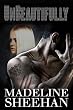 Unbeautifully (Undeniable: Book Two)