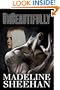 Unbeautifully (Undeniable: Book Two)