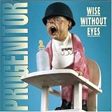 Review Progenitor  / Wise Without Eyes