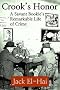Crook's Honor: A Savant Bookie's Remarkable Life of Crime