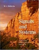Signals and Systems: Analysis of Signals Through Linear Systems