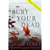 Bury Your Dead CHAPTER 1 Free Preview: A Chief Inspector Gamache Novel (Chief Inspector Gamache Novels) (Kindle Edition)