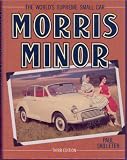 Morris Minor: The World s Supreme Small Car