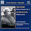 BRAHMS : Concerto pour piano n� 2 / SCHUMANN : Kinderszenen (Sc�nes d'enfants)