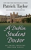 A Dublin Student Doctor (Thorndike Press Large Print Core Series)