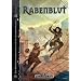 Rabenblut: Unruhen und Aufst�nde in Al'Anfa