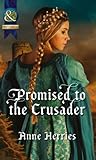 Promised to the crusader