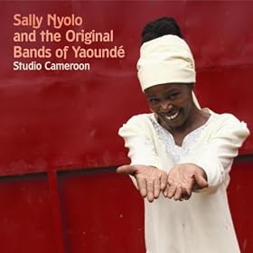 Sally Nyolo and the Original Bands of Yaound�: Studio Cameroon