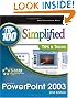 PowerPoint 2003: Top 100 Simplified Tips & Tricks (Top 100 Simplified Tips & Tricks)