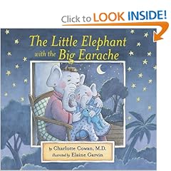 The Little Elephant with the Big Earache (Dr. Hippo)