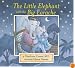 The Little Elephant with the Big Earache (Dr. Hippo)