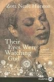 Their Eyes Were Watching God 