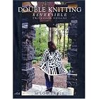 Double Knitting: Reversible Two-Color Designs by M'Lou Baber