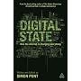 Digital State: How the Internet is Changing Everyt&hellip by Simon Pont