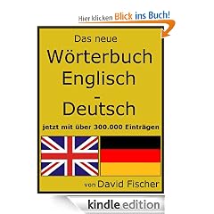 Das neue Wörterbuch Englisch Deutsch jetzt mit über 310.000 Einträgen